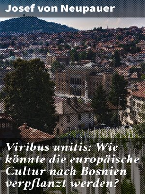 cover image of Viribus unitis